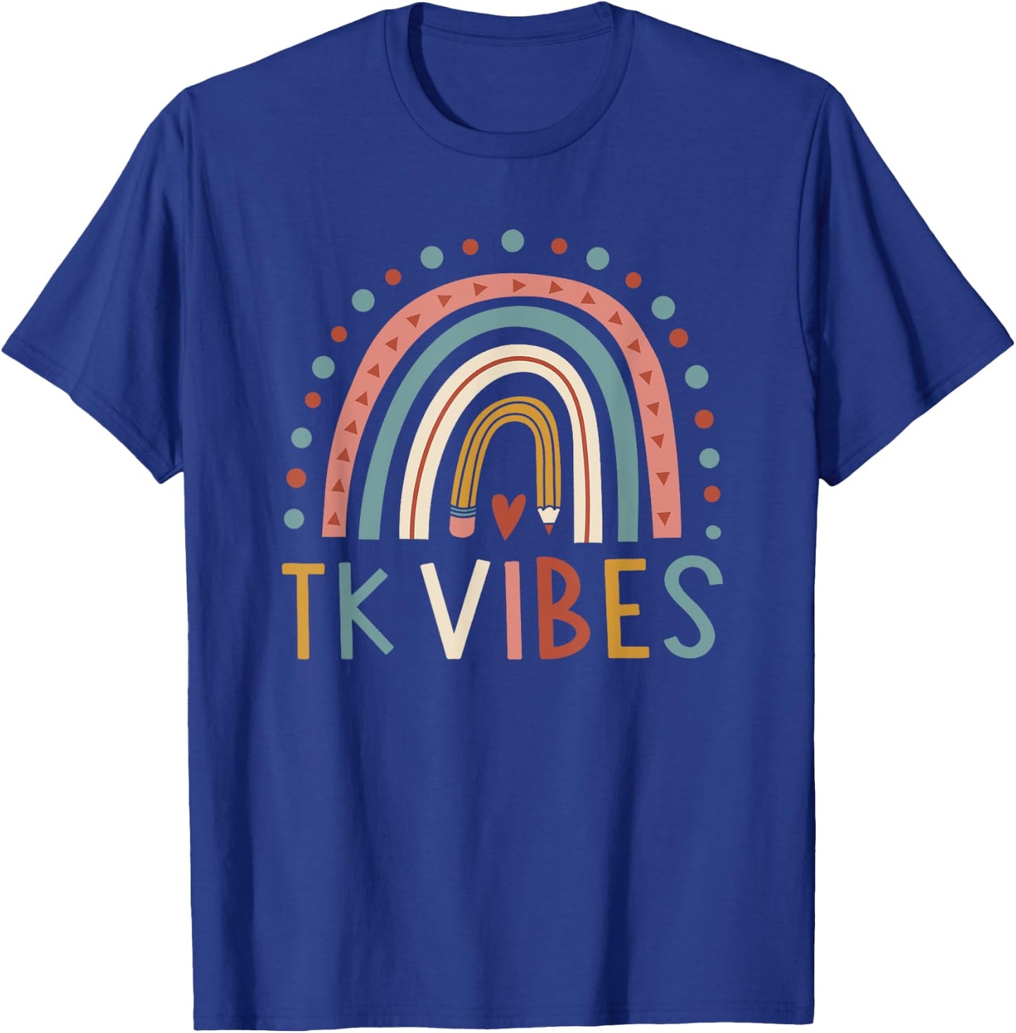 TK Vibes Back To School Student Teacher Men Women T-Shirt - T-Shirt | Royal