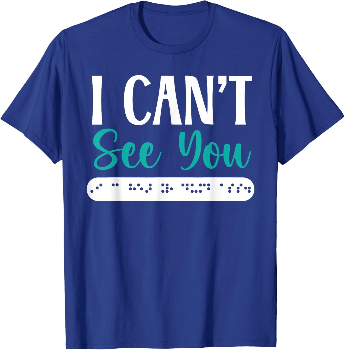 Braille Blind Awareness Visually Impaired Disability T-Shirt - T-Shirt | Royal
