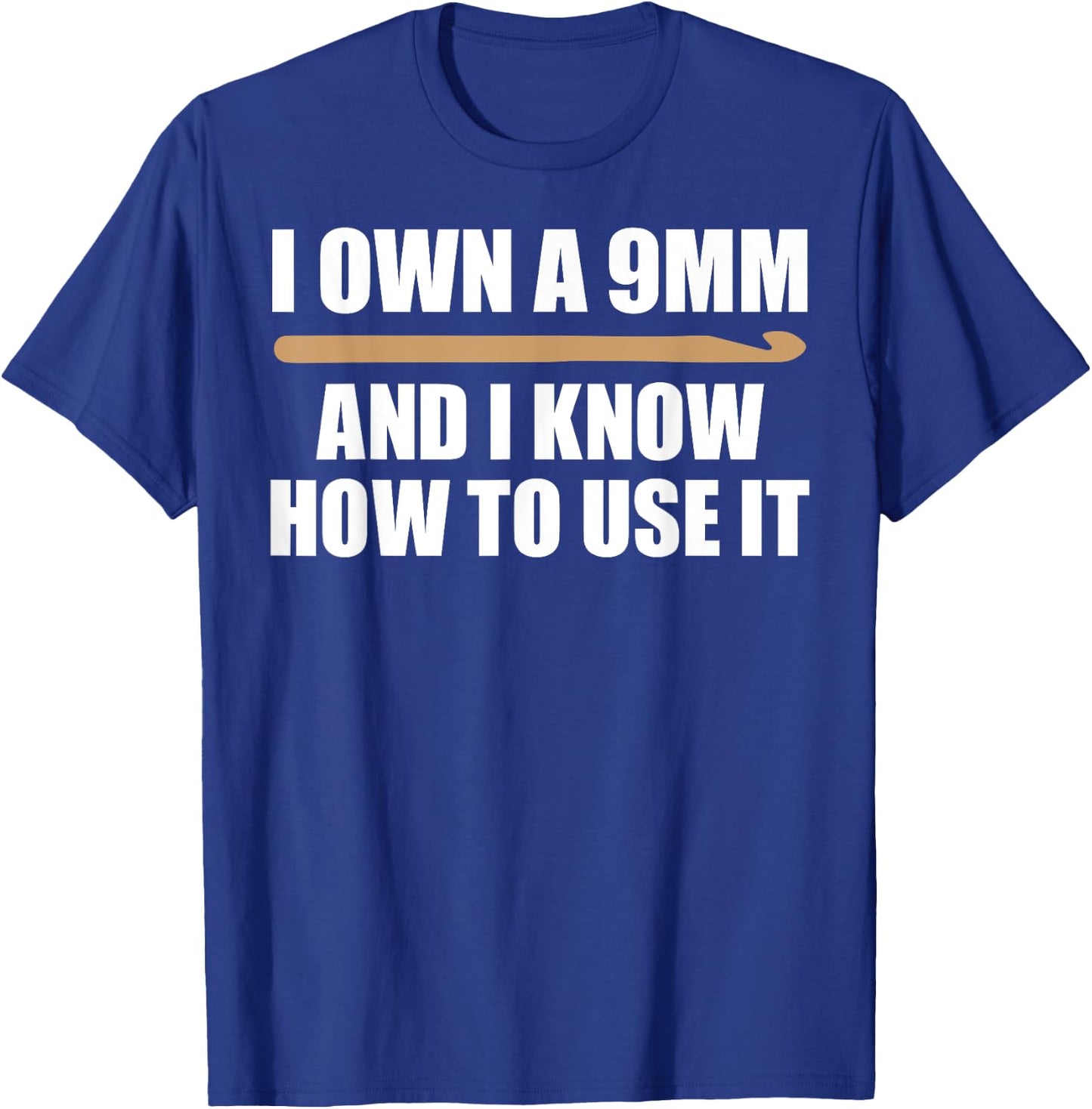 Funny Crochet Men 9mm Crochet Hook Yarn Crocheter T-Shirt - T-Shirt | Royal
