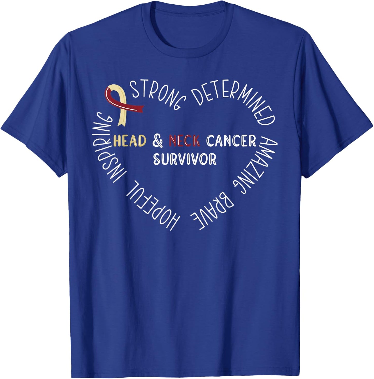 Head And Neck Cancer Survivor T-Shirt - T-Shirt | Royal