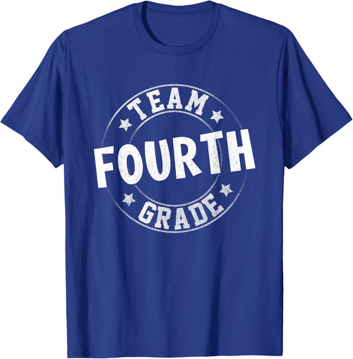 Team Fourth Grade Teacher Student Back To School 4th Grade