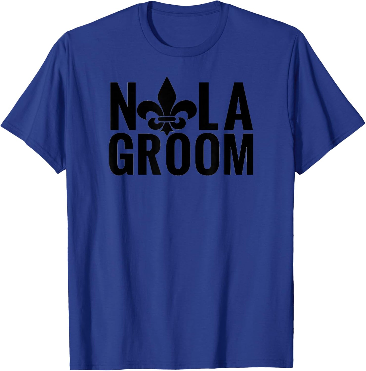 NOLA Groom | NOLA Bachelor Party | New Orleans Groom T-Shirt - T-Shirt | Royal