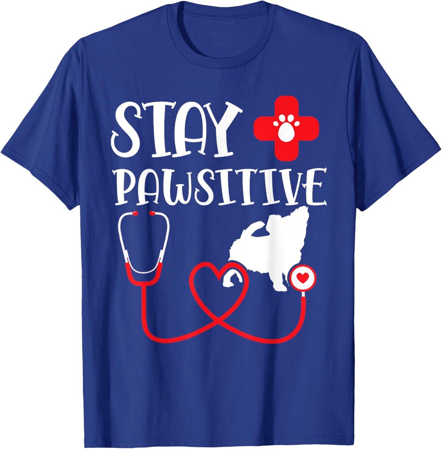 Stay Pawsitive Stay Pawsitive Vet T-Shirt - T-Shirt | Royal