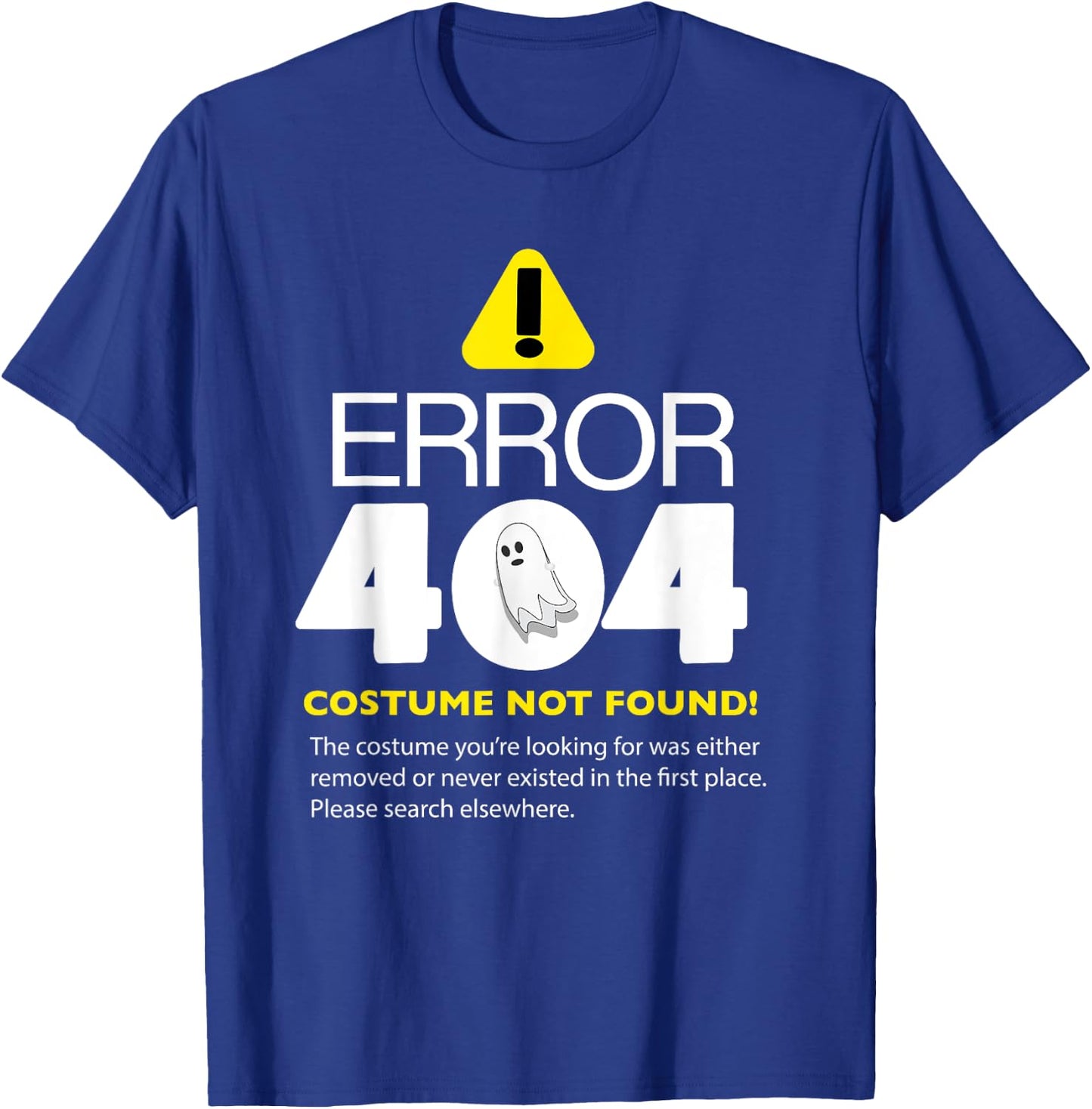 Error 404 Lazy Halloween Costume Not Found Programmer T-Shirt - T-Shirt | Royal
