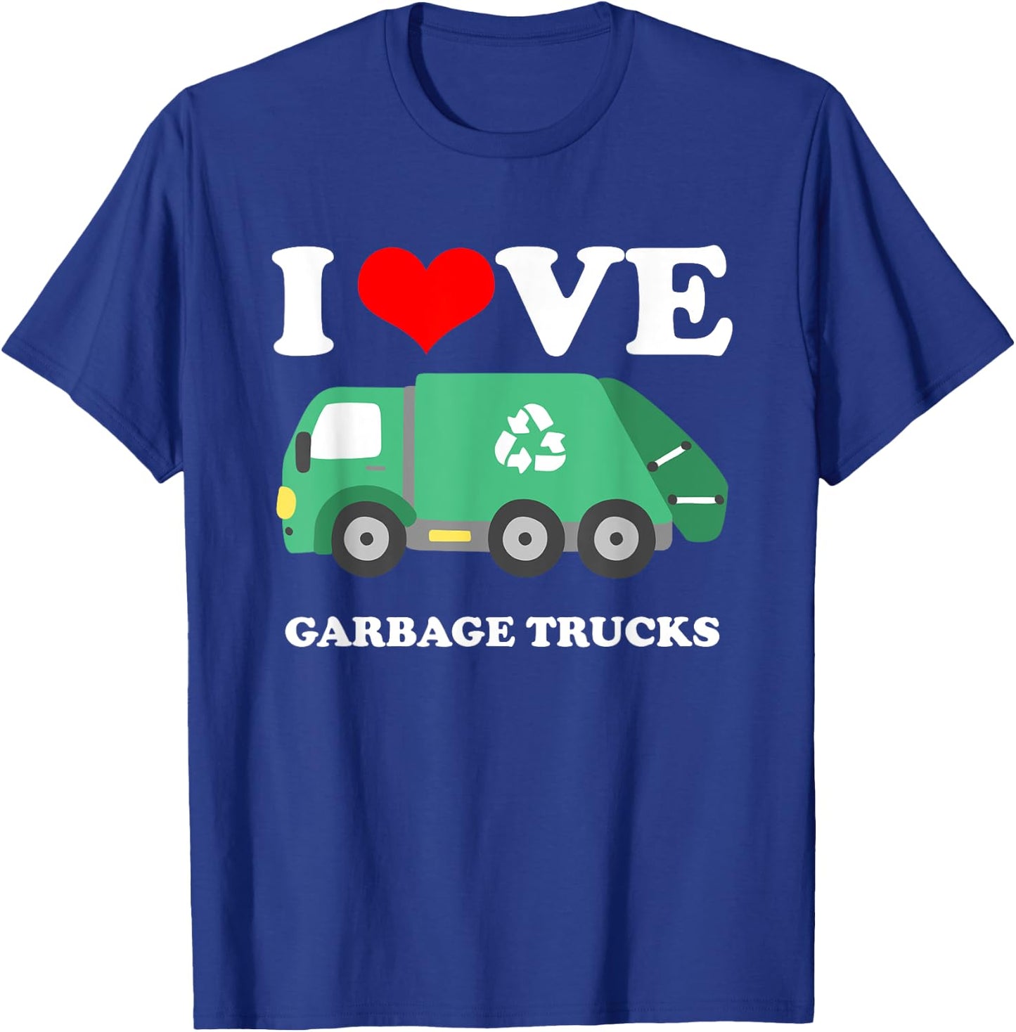 I Love Trash Garbage Trucks Hat Trucker T-Shirt - T-Shirt | Royal