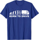 Evolution born to drive truck T-Shirt - T-Shirt | Royal