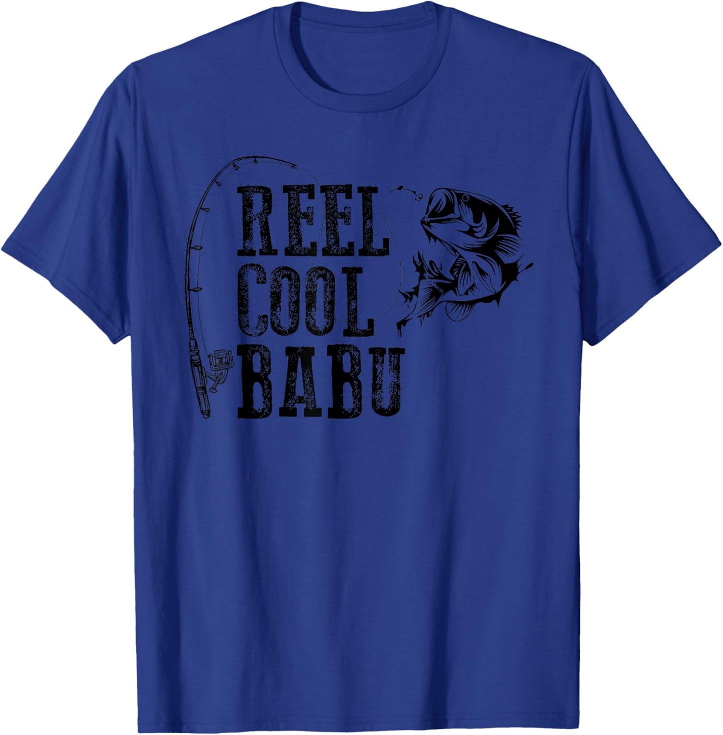 Babu Fishing: Reel Cool Babu Funny Gift T-Shirt - T-Shirt | Royal