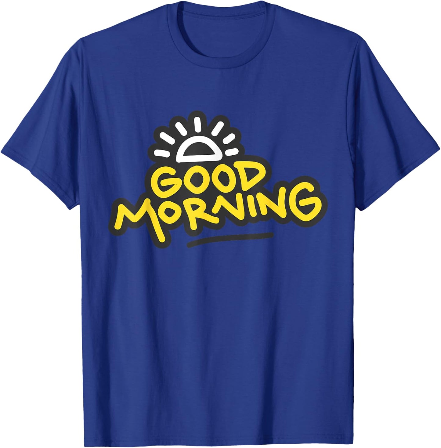 Morning Person Good morning Gift Fun Morning Time T-Shirt - T-Shirt | Royal