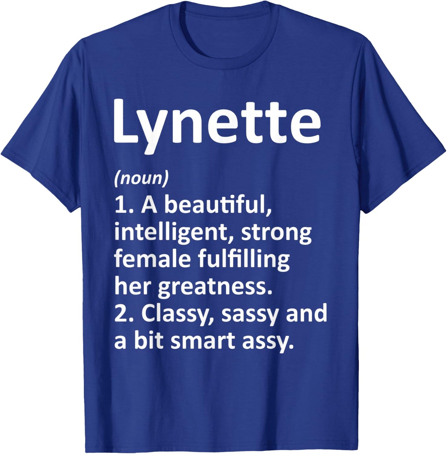 LYNETTE Definition Personalized Name Funny Christmas Gift T-Shirt - T-Shirt | Royal