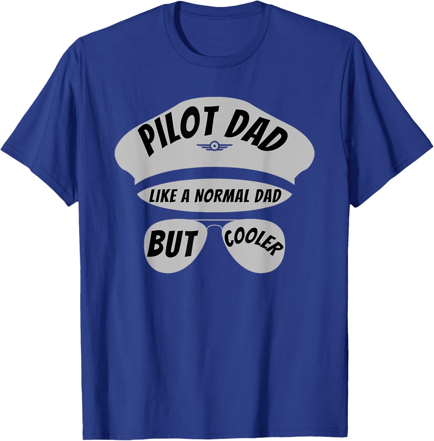 Pilot Dad - Funny Pilot Father & Aviation Airplane Gift T-Shirt - T-Shirt | Royal