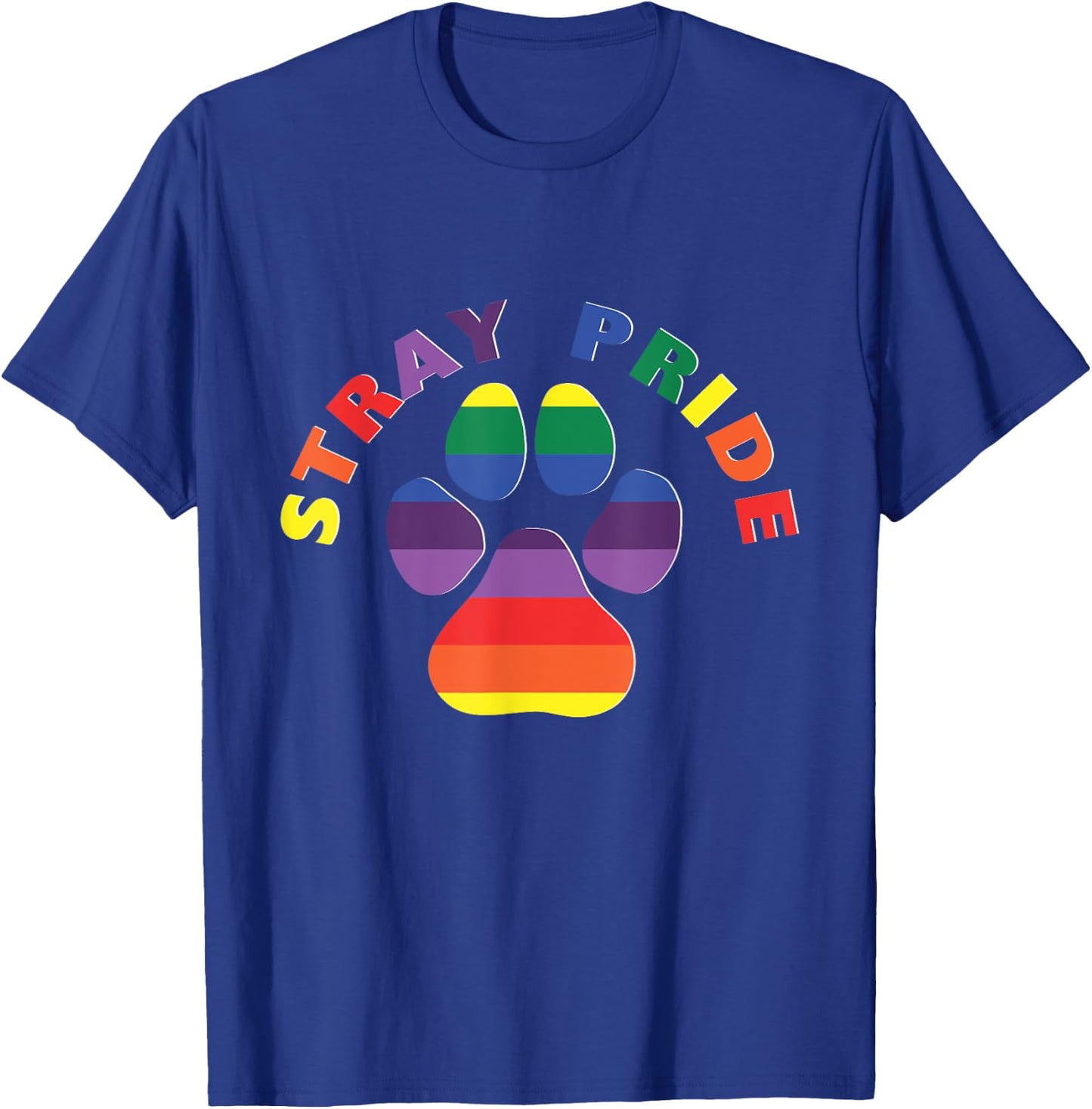 Stray Pride Rainbow Paw Print Dog Adoption T-Shirt - T-Shirt | Royal