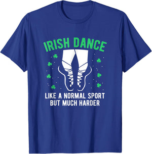 Irish Dance Women Girls Dancing St Patricks Day T-Shirt - T-Shirt | Royal