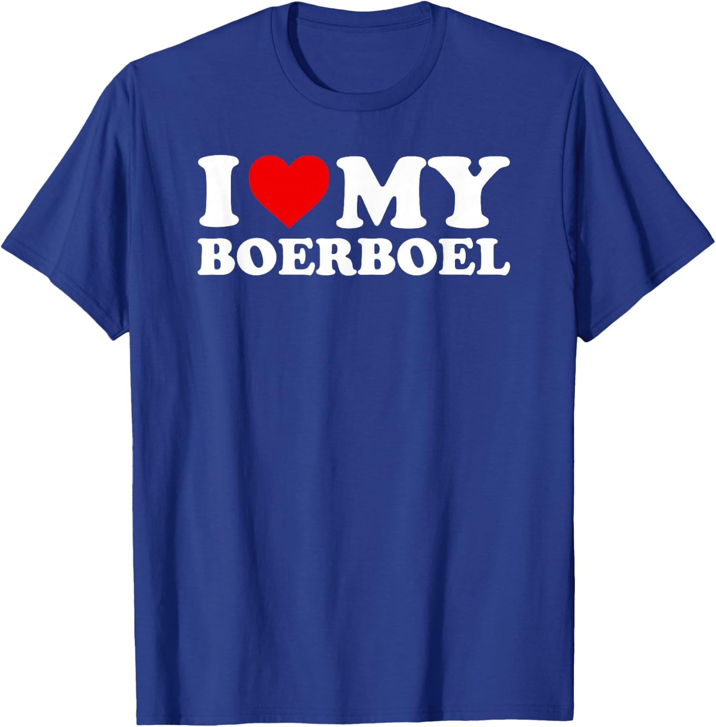 Boerboel Design: I Love My Boerboel Design T-Shirt - T-Shirt | Royal