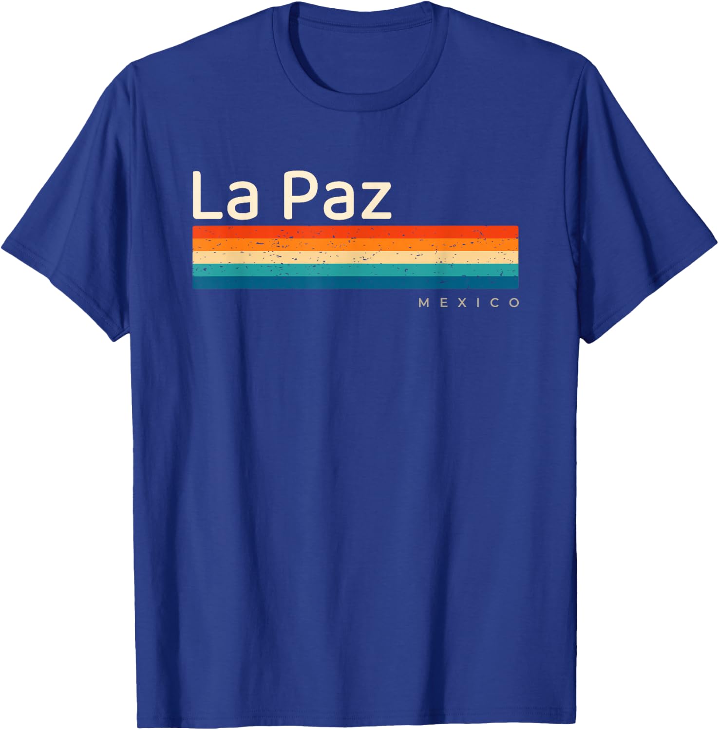 La Paz Mexico T-Shirt - T-Shirt | Royal