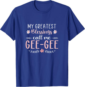 My greatest blessings call me GEE-GEE Christmas Mama/Grandma T-Shirt - T-Shirt | Royal