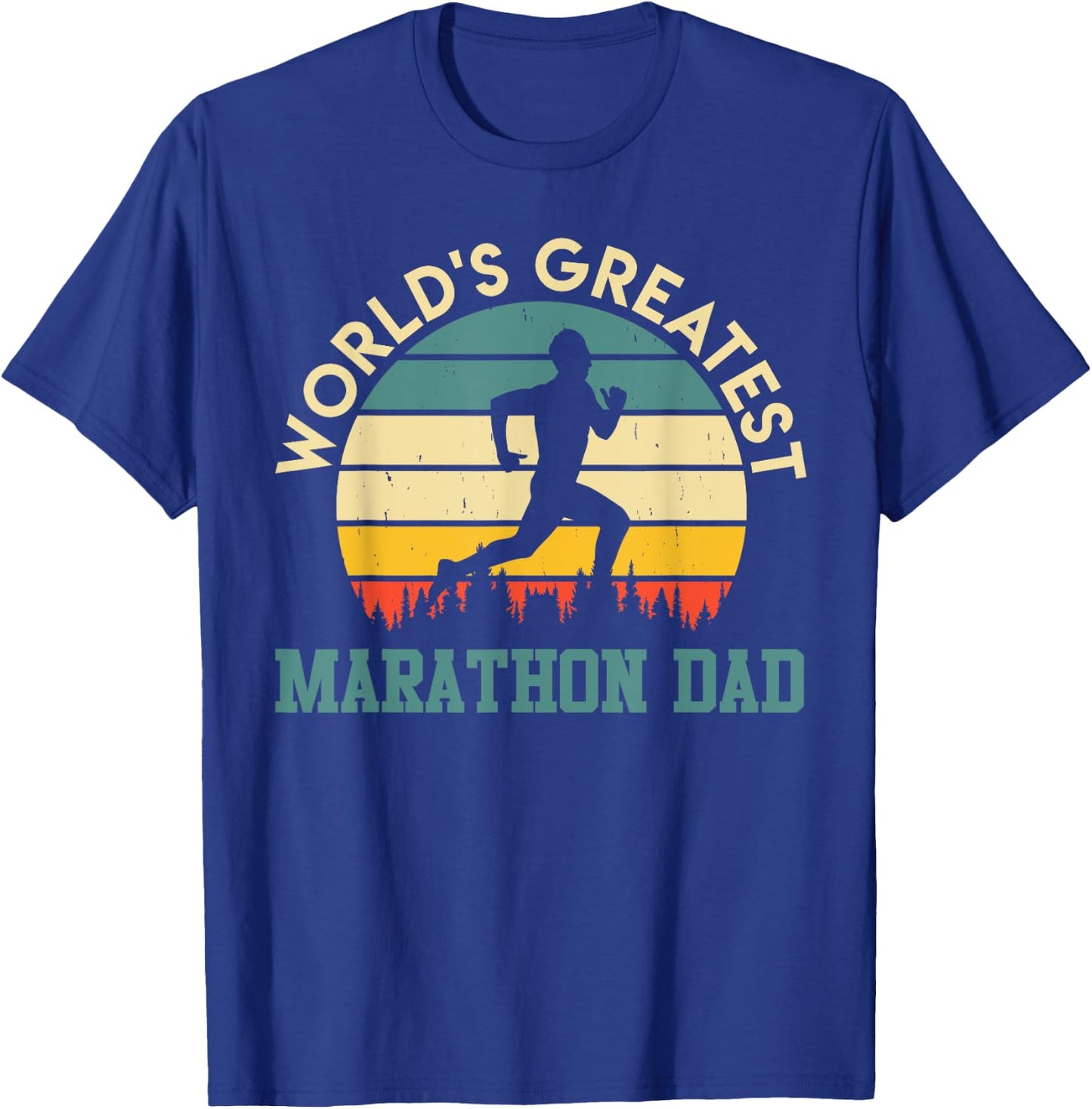 Daddy WORLD'S GREATEST MARATHON DAD Funny Marathon T-Shirt - T-Shirt | Royal