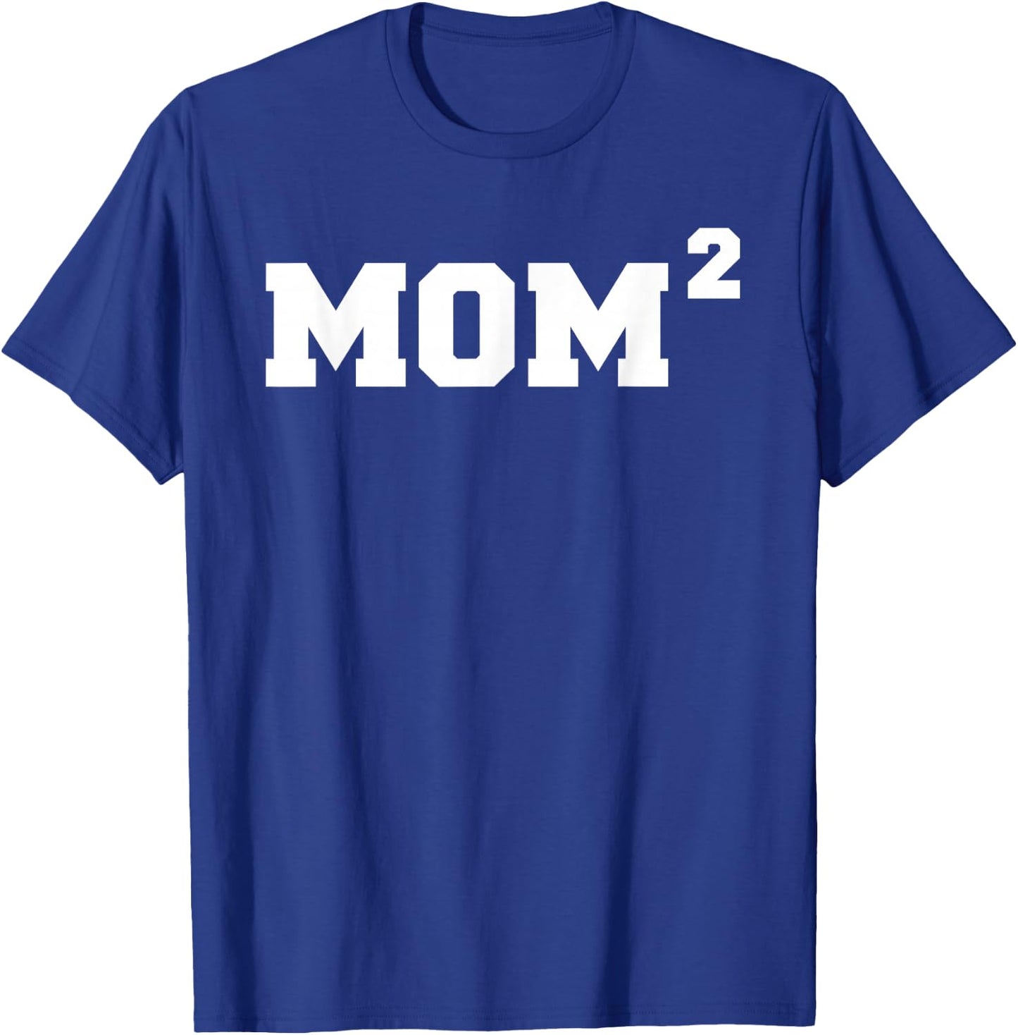 Mom2 Mom Of Twins Twin Mama Twin Boys Twin Girls Mom Mother T-Shirt - T-Shirt | Royal
