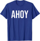 Ahoy T-Shirt - T-Shirt | Royal