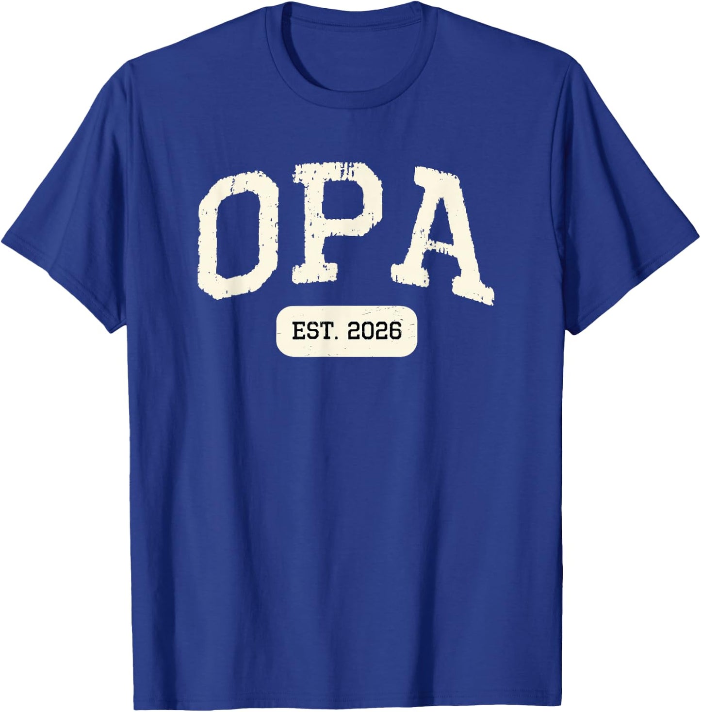 New Opa Est 2026 1st First Time Pregnancy Announcement T-Shirt - T-Shirt | Royal