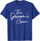 Groom Crew Bachelor Party Groomsmen Stag Group Outfit Men's T-Shirt - T-Shirt | Royal