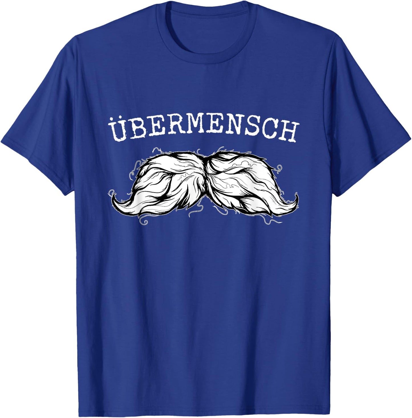Nietzsche Zarathustra - Ubermensch Philosophy - Superhuman T-Shirt - T-Shirt | Royal