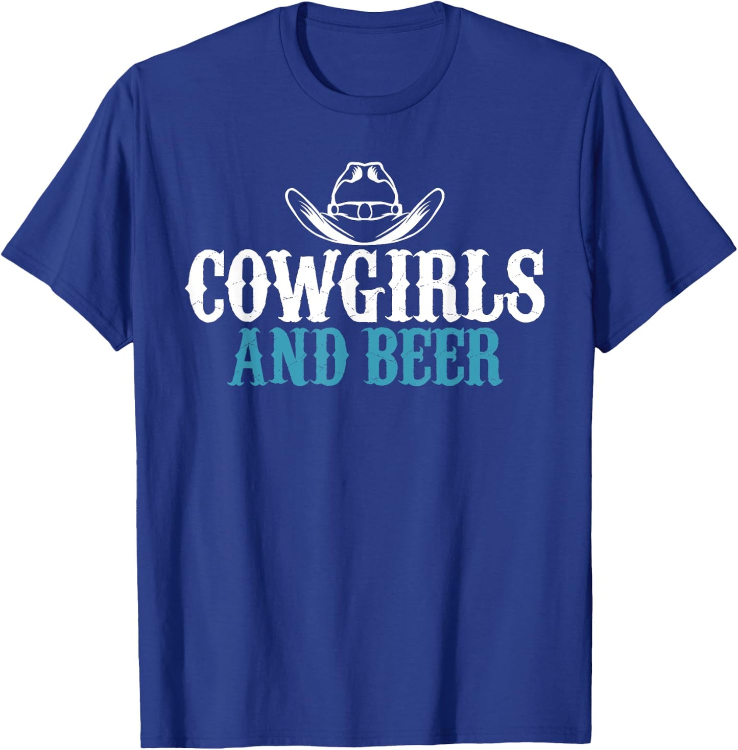 Cowgirls and Beer Sarcastic for Beer Addicts Girls T-Shirt - T-Shirt | Royal