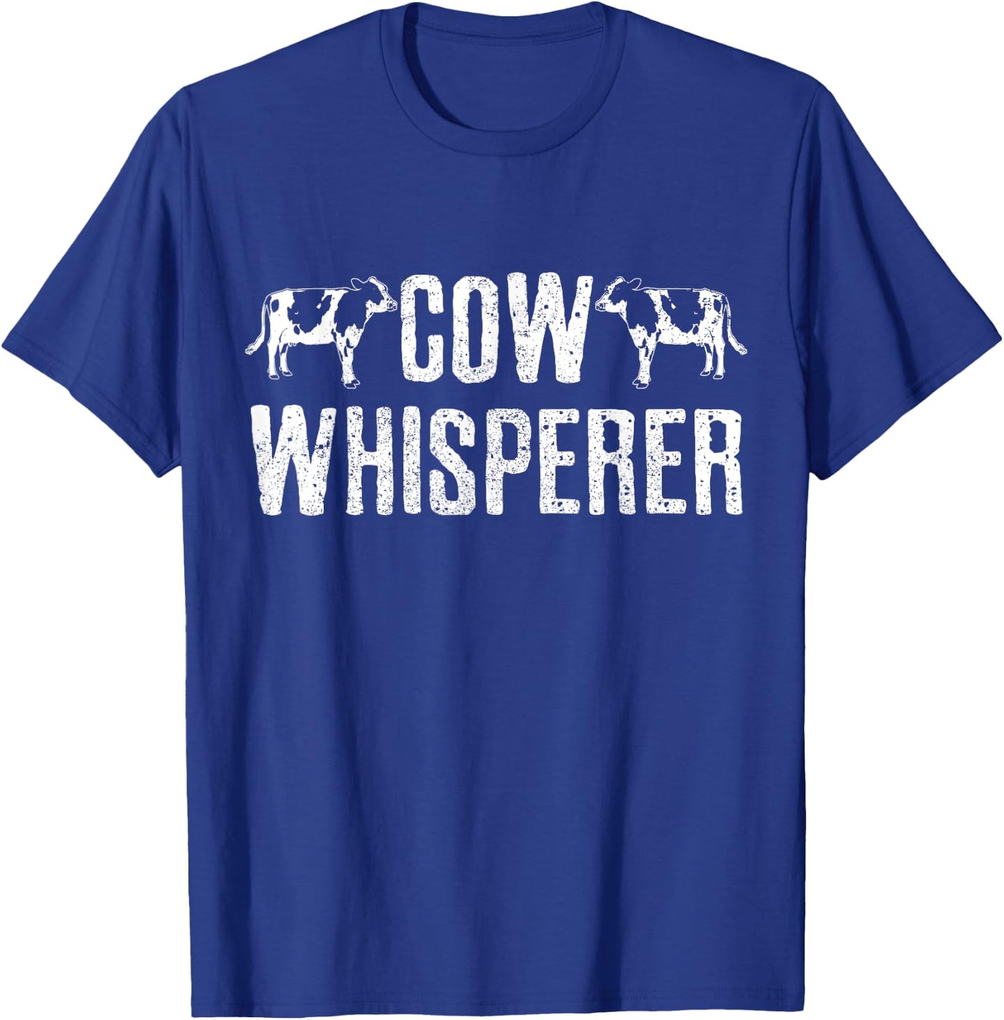 Cow Whisperer Farm Farming Funny Cattle Farmer Gift T-Shirt - T-Shirt | Royal