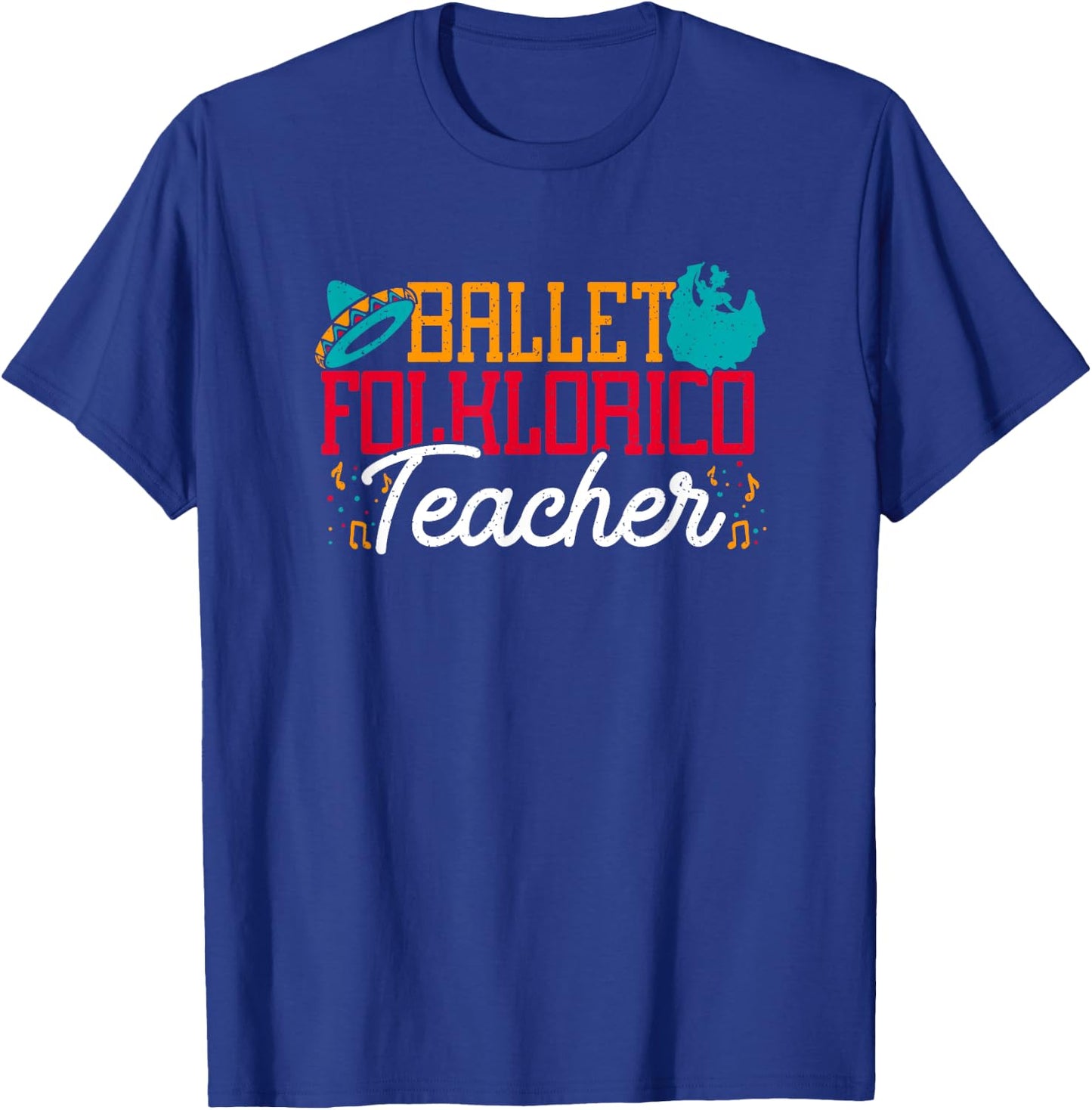 Ballet Folklorico Teacher Latin Dance Cinco De Mayo Dancer Women T-Shirt - T-Shirt | Royal