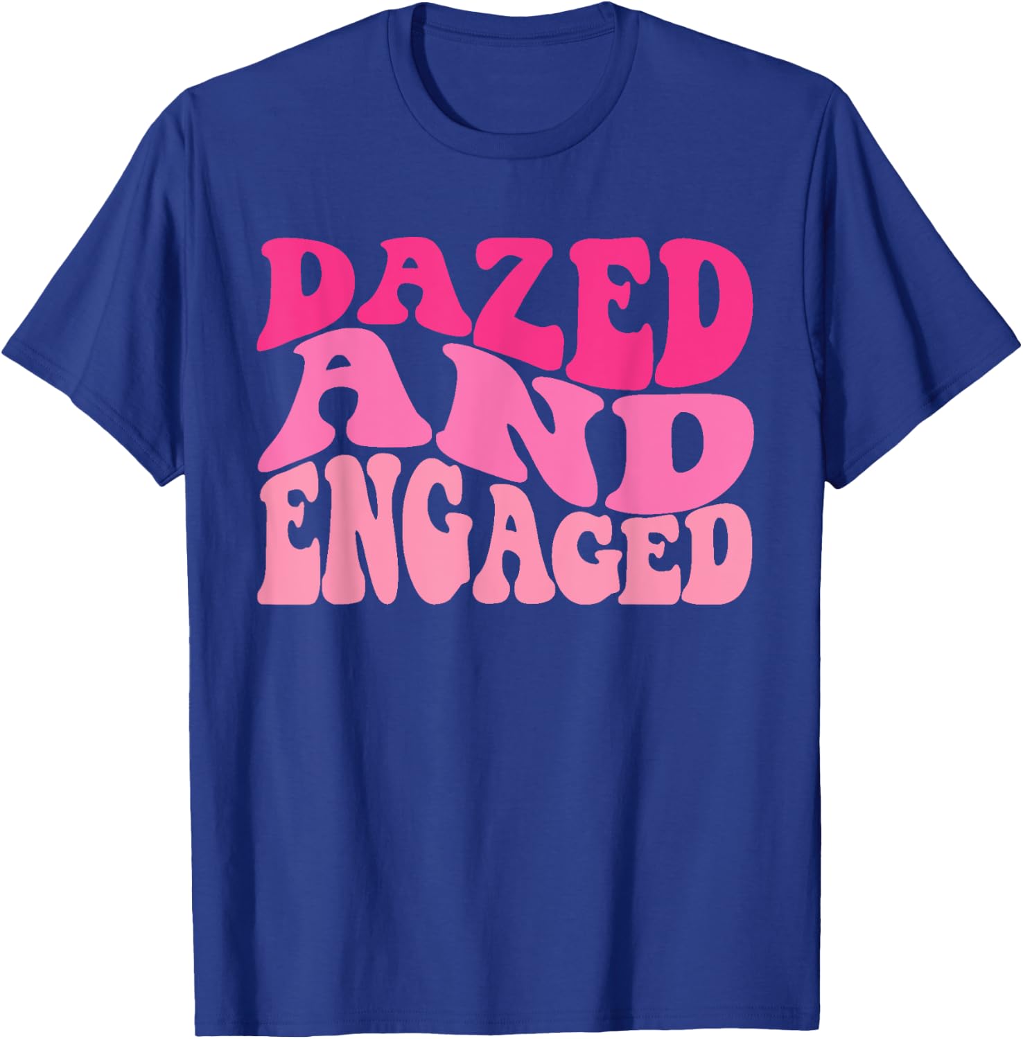 Dazed & Engaged Bride To Be Groovy Retro Bachelorette Party T-Shirt - T-Shirt | Royal