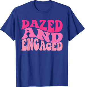 Dazed & Engaged Bride To Be Groovy Retro Bachelorette Party T-Shirt - T-Shirt | Royal