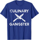 Culinary Gangster T-Shirt - T-Shirt | Royal