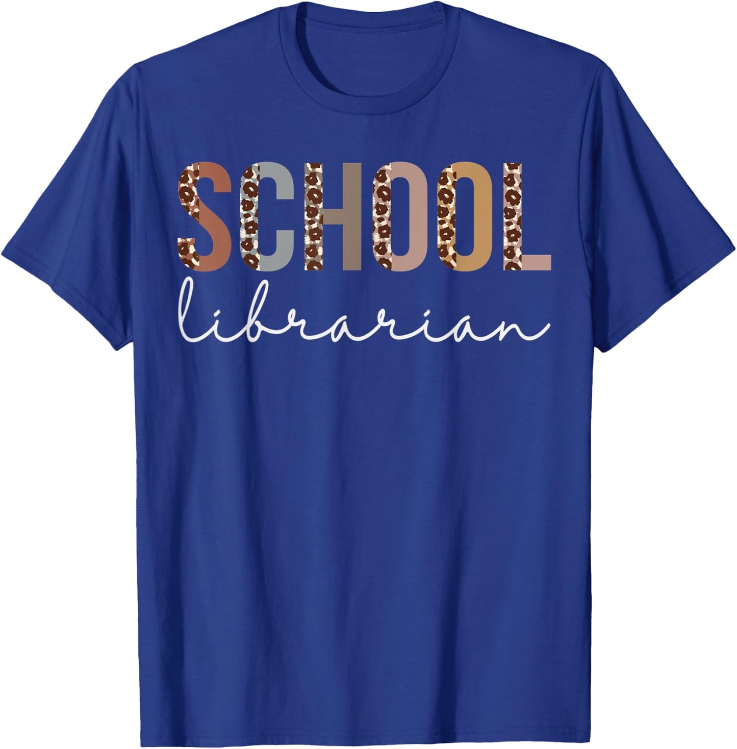 School Librarian Leopard Appreciation For Work T-Shirt - T-Shirt | Royal