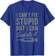 Funny Anesthesiologist Anesthesia Gift Fix Stupid T-Shirt - T-Shirt | Royal