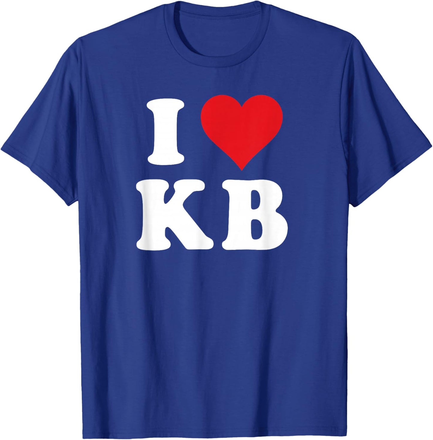 I Love KB Initials I Heart K.B. First Last Name K B T-Shirt - T-Shirt | Royal