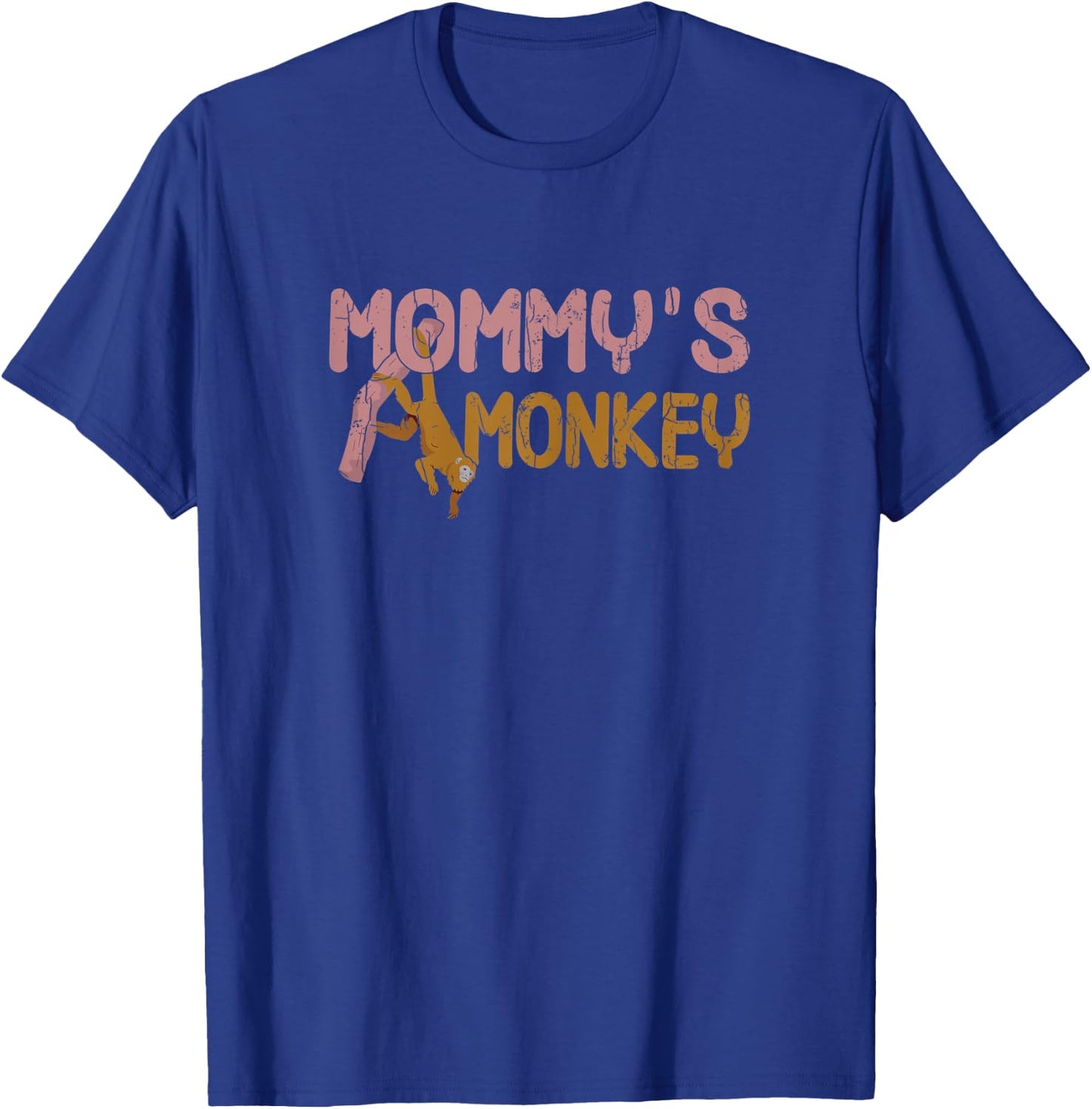 Mommy's Monkey Funny Monkeys Animal Lover Graphic T-Shirt - T-Shirt | Royal