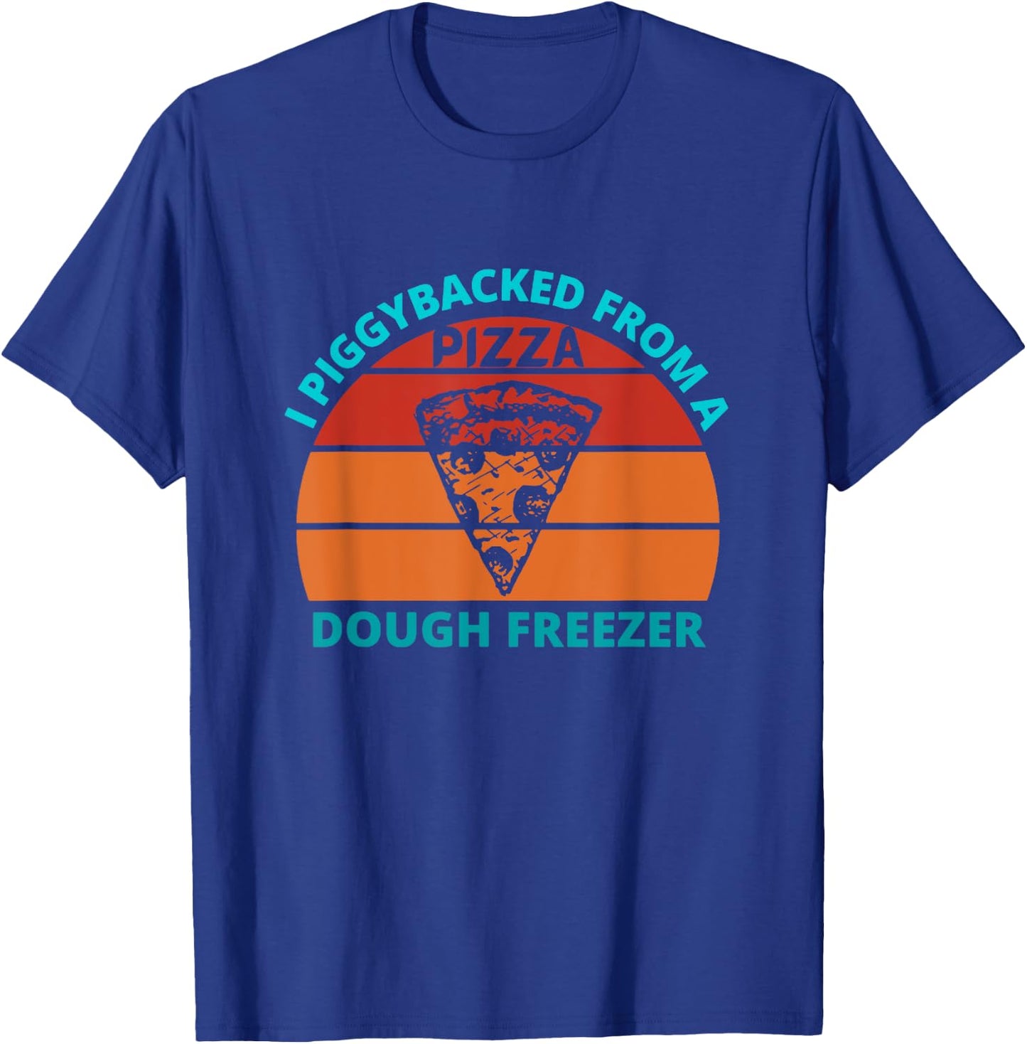 I piggybacked from a dough freezer - retro sunset T-Shirt - T-Shirt | Royal