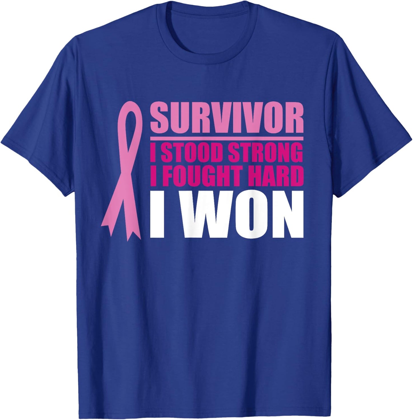 Breast cancer awareness Survivor I stood Strong I fought T-Shirt - T-Shirt | Royal