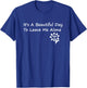 It's A Beautiful Day To Leave Me Alone - Sarcastic T-Shirt - T-Shirt | Royal