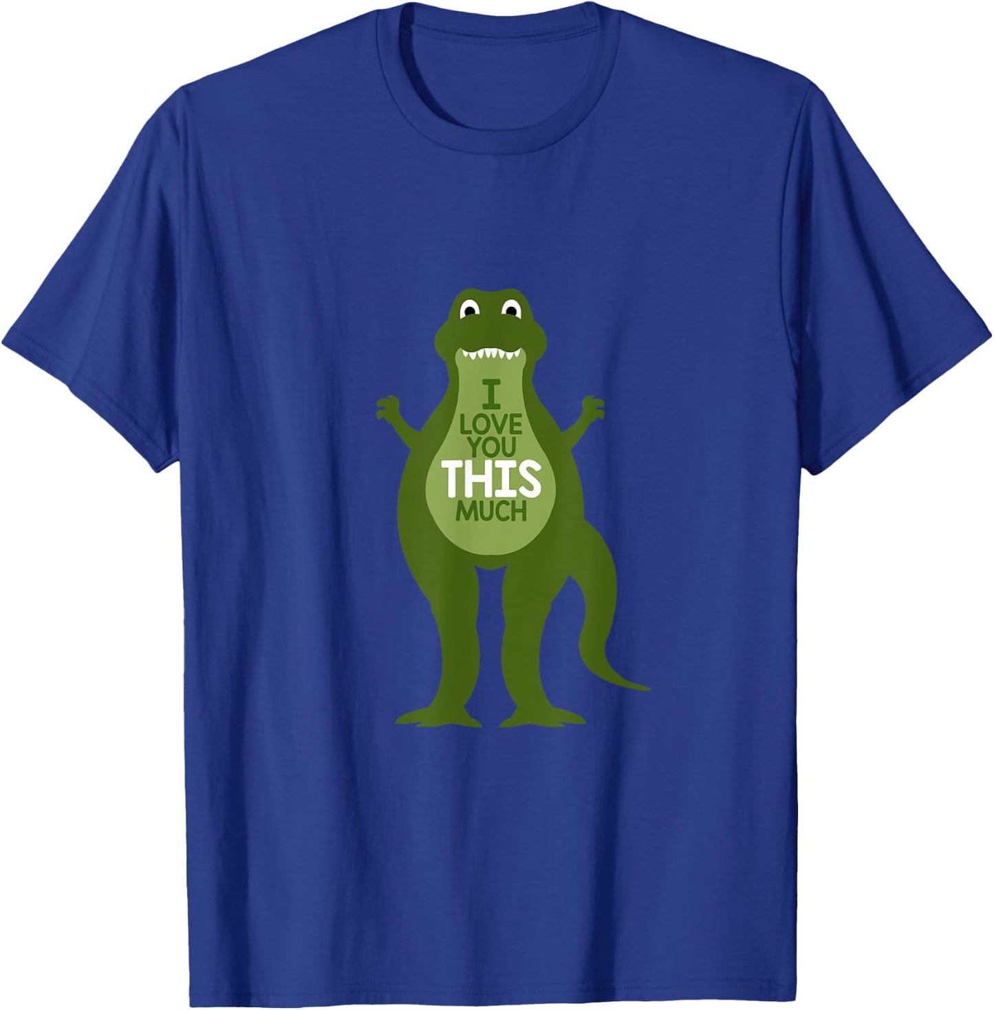 I Love You This Much Dino Dinosaur Gift T-Shirt - T-Shirt | Royal