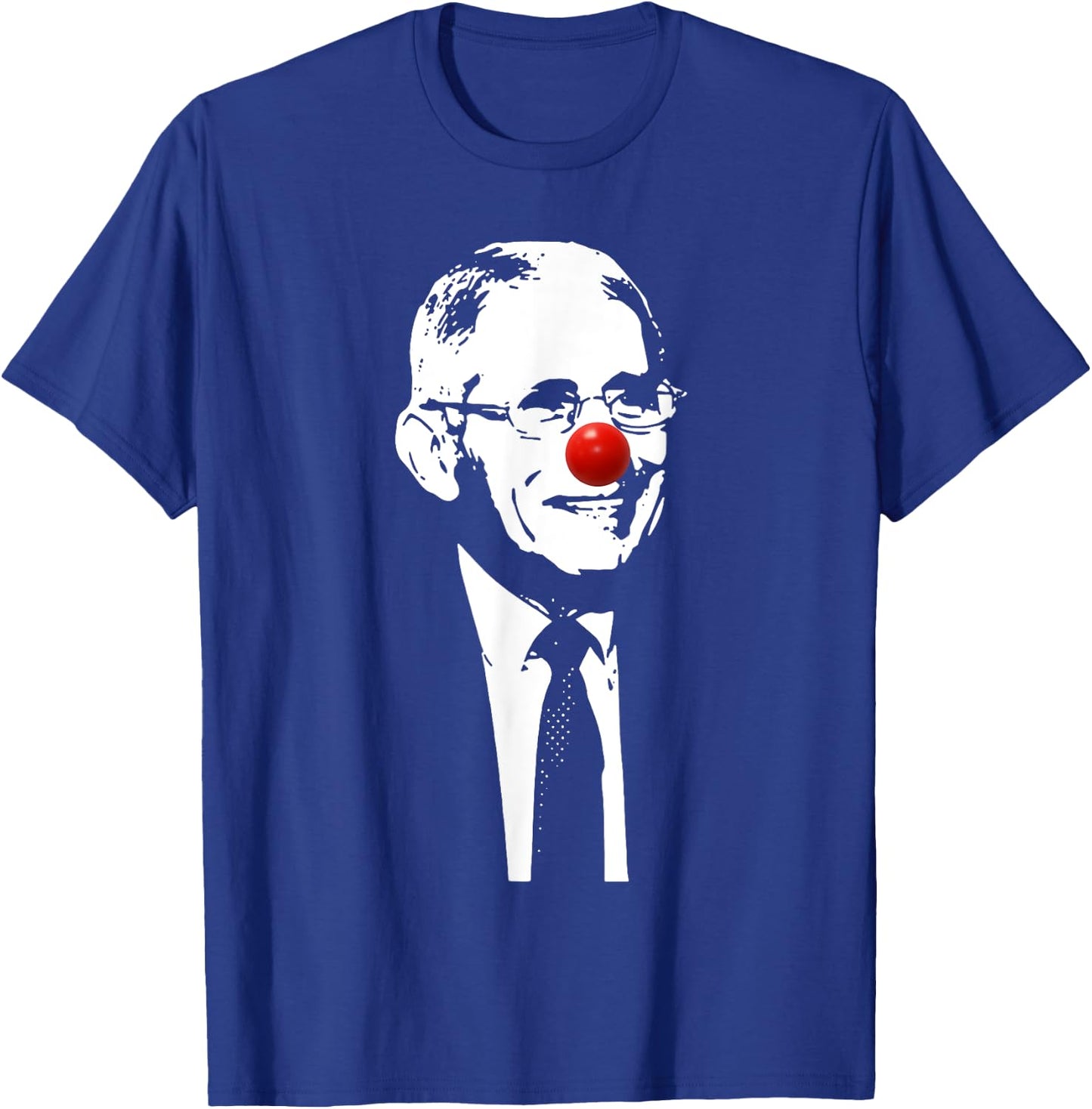 Fauci Clown T-Shirt - T-Shirt | Royal