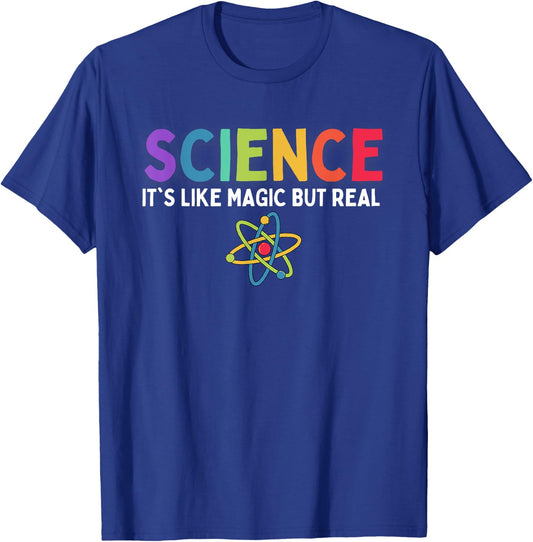 Science Is Like Magic But Real Scientific Kids Scientist T-Shirt - T-Shirt | Royal