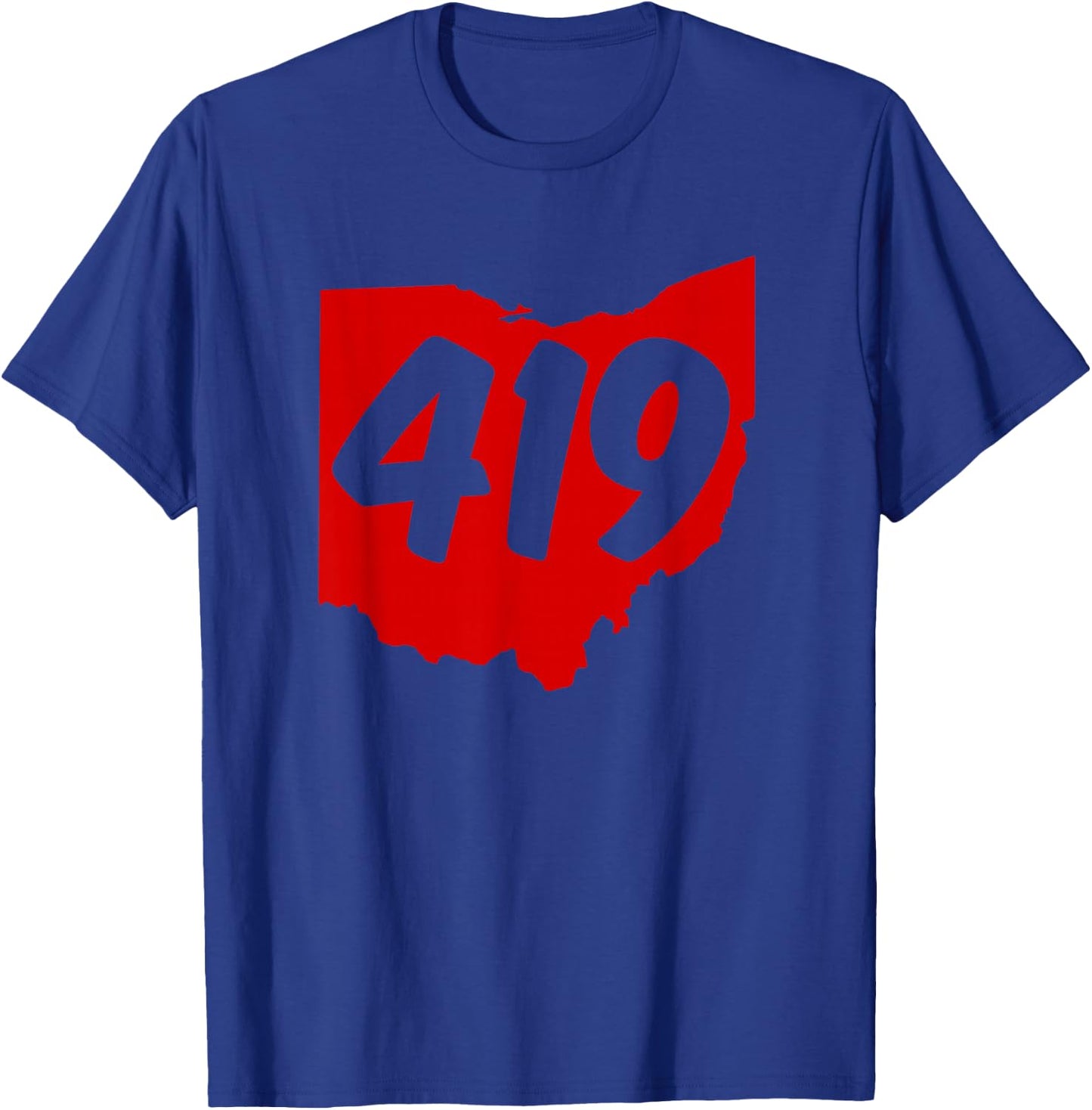 Toledo Sandusky Mansfield 419 Area Code Ohio T-Shirt - T-Shirt | Royal