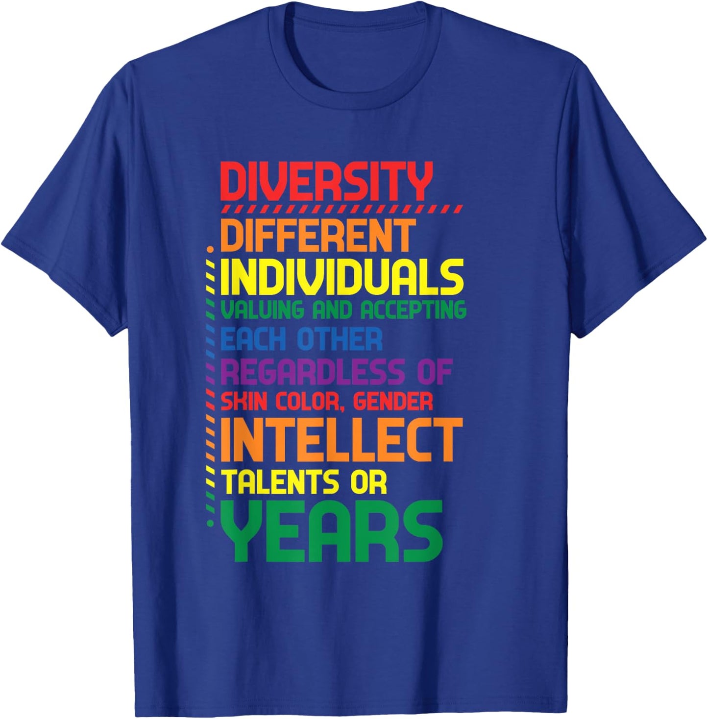 Colorful Rainbow Diversity Definition T-Shirt - T-Shirt | Royal