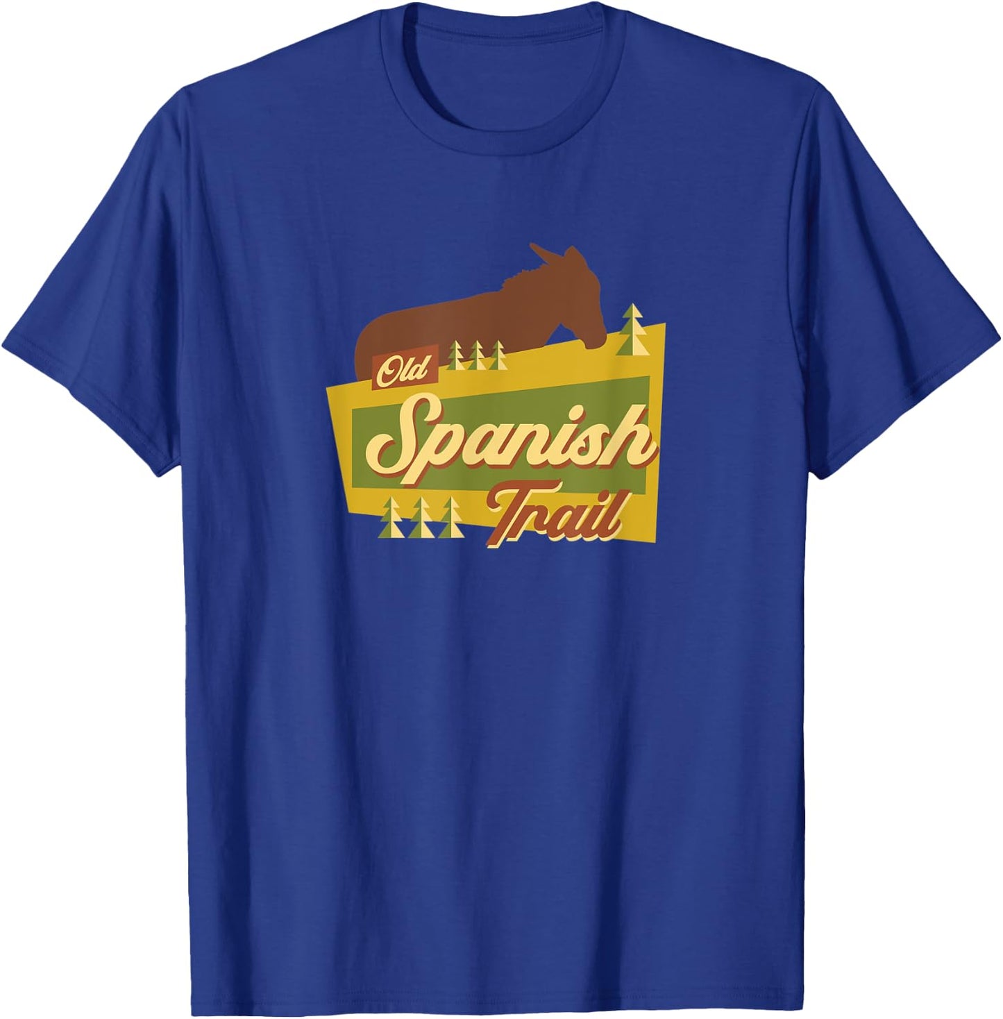 Old Spanish Trail T-Shirt - T-Shirt | Royal