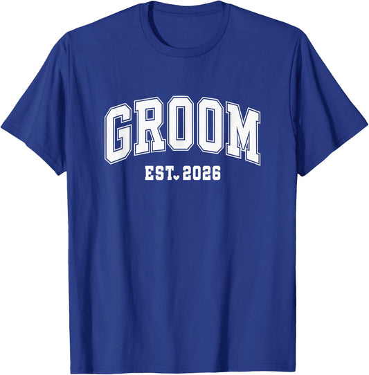 Groom Est 2026 Bride Groom 2026 Matching Engagement Wedding T-Shirt - T-Shirt | Royal