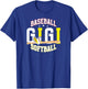 Baseball Softball Gigi Of Softball Baseball Player T-Shirt - T-Shirt | Royal