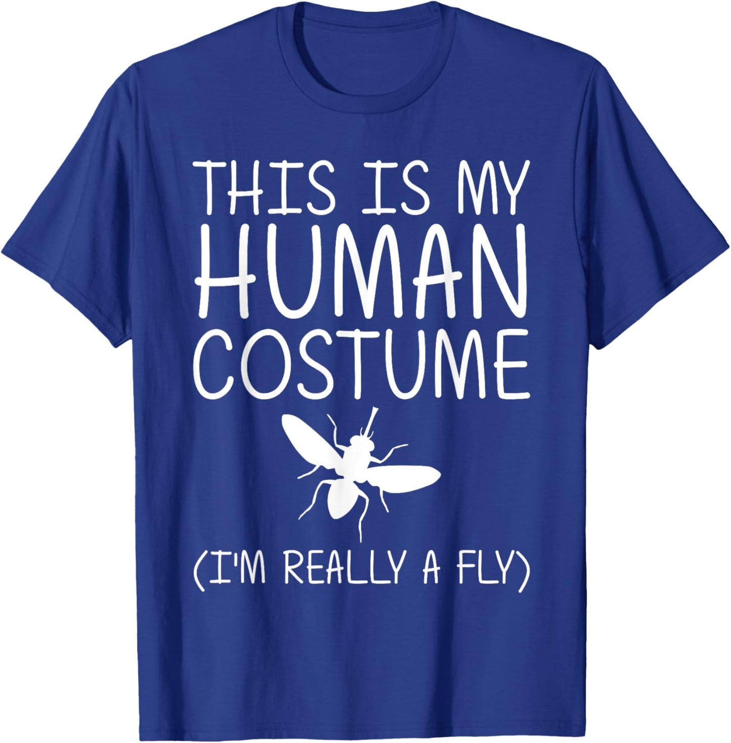 Fly Easy Halloween Human Costume Housefly Insect DIY Gift T-Shirt - T-Shirt | Royal
