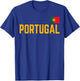 Portugal Flag Portuguese Pride Portuguese Roots Portugal T-Shirt - T-Shirt | Royal