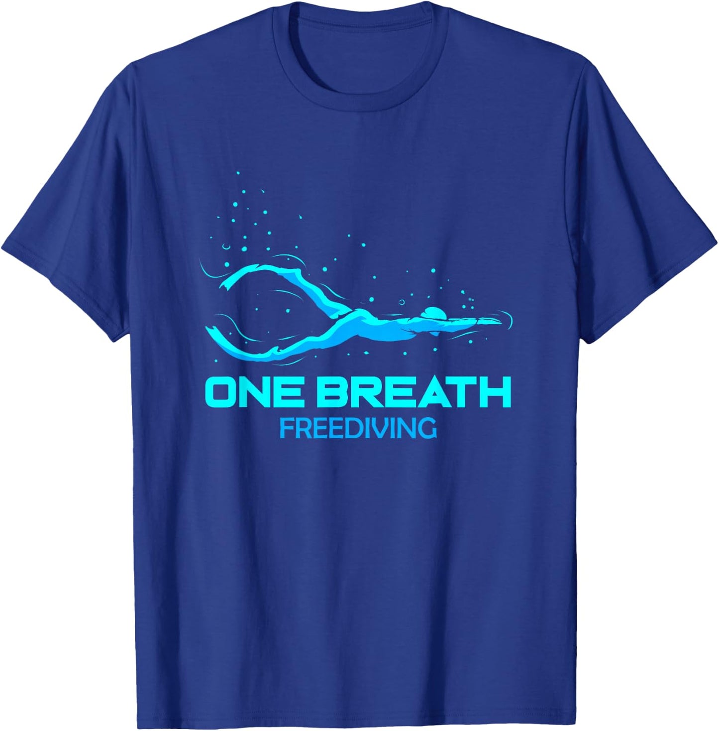 Freediver One Breath Diver Diving Freedive Scuba Diving Gift T-Shirt - T-Shirt | Royal