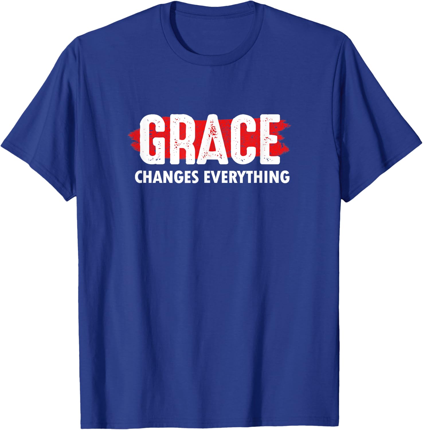 Grace Changes Everything - Jesus Christian God Faith Church T-Shirt - T-Shirt | Royal